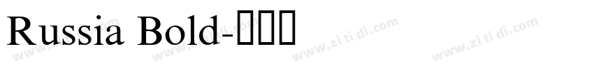 Russia Bold字体转换